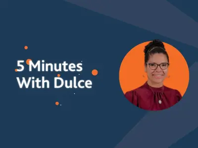 Five Minutes With Dulce, Senior Mechanical Engineer